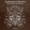 Endangered Species 005 - Sarathy Korwar [30-05-2018]