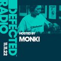 Defected Radio Show Hosted by Monki - 11.11.22