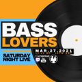 Drumagick Presents - Bass Lovers (Saturday Night Live) - 27 Mar 2021
