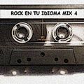 Rock en tu Idioma Mix Vol 4