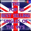THE UK TOP 40 BIGGEST SELLING SINGLES OF THE 90'S!
