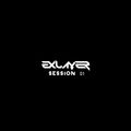 Exlayer - Session 01 - House