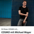 COSMO mit Michael Mayer (WDR) - Episode 4