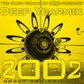 Deep Yearmix 2002