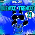 BLENDZ & TRENDZ 11