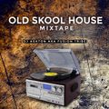 Old Skool House Mixtape by DJ Ashton Aka Fusion Tribe