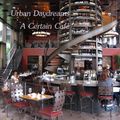 Urban Daydreams - A Certain Café