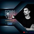 Downsouth Vibes - EP 133 By SLIDER [ October Chart ]