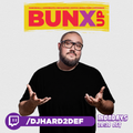BunX Up - Twitch live show - Aug, 23th 2021