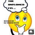 Dj WesWhite - The Unplanned Mix (Out Of The Blue Old Skool Mix)