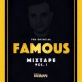 Famous Mixtape Vol. 1 by DJ Irwan
