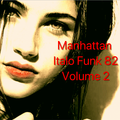 Disco, Funk & Funky Italian Music Vibrazioni Mix Part. II By Manhattan Funk 82