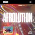 DJ BASS - AFROLUTION MIX VOL. 1 [ AFROBEATS | AMAPIANO MIX | 2021 ]