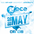 @DJReeceDuncan - MAY 2018 (R&B, Hip-Hop, Bashment, Afrobeats)