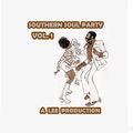 SOUTHERN SOUL PARTY  VOL.1   SOUL AND BLUES PARTY MIX  - A LEE PRODUCTION