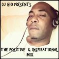 POSITIVE & INSPIRATIONAL MIX by DJ GIO GUARDIAN