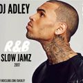 DJ ADLEY #R&bSlowJamzMixVol1