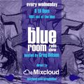 The Blue Room pt. 22 on Mixcloud - 27th July 2022