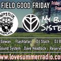 My Bad Sister - Love Summer Mix for Field Good Friday