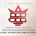 DJ JEFREY KINGS AFRICAN VOICES VOLUME THREE STARTER PACK