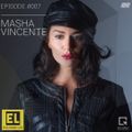 Evolvement Recordings presents EVOLVEMENT LIVE Episode 007 - Guest Mix by - MASHA VINCENTE -