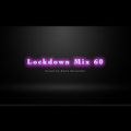 Lockdown Mix 60 (Hip-Hop/R&B)