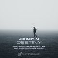 Destiny | Exclusive Dj Mix For Superordinate Music | Progressive House