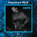 HSpodcast 036 with DJIPA | 35 min cut