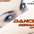 Dj Miray Dance Megamix April 2019