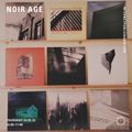 Noir Age - 24th February 2022