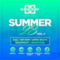 @DJDAYDAY_ / The Summer 23 Mix Vol 2 (R&B, Hip Hop, Afro Beats, Bashment & Amapiano)