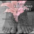 Keep It Deep ep:181