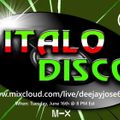 DJose Italo Disco LIVE Set 0616