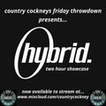 Country Cockneys Friday Throwdown (Hybrid Showcase) Live On Cutters Choice Radio - 21.05.21