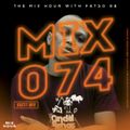 The Mix Hour Mixed By Fatso 98 (Mix 074)