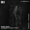 Night Shift w/ Diamondstein & Martyn Pepperell - 5th September 2017