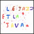 Le Jazz et la Java #22