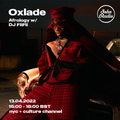Afrology with DJ FiiFii feat. Oxlade (13/04/2022)