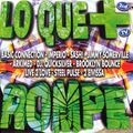 Lo Que + Rompe (1997) CD1