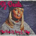 @ItsDjDeals Presents The Best Of Mary J Blige (Hip-Hop Collaborations)