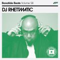 DJ Rhettmatic x Bonafide Beats #58