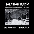 Isolation Radio 135 (Special Guest DJ Winters from Communion After Dark)