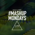 #mashupmonday mixed by James Kelly