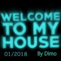 Welcome To My House   The Full Mixtape  2018  ( Five Mixes In One )