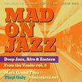 MADONJAZZ From the Vaults vol. 8: Deep Jazz, Afro & Eastern Sounds