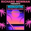 Richard Newman Presents Moonlighting The 80s Love Album