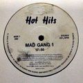 Hot Hits - (Side A) Mad Gang 1