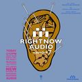 RIGHTNOW AUDIO EP.7