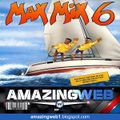 Max Mix 6 - (amazingweb1.blogspot.com)