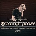 Urban Night Grooves 196 - Hosted by Sven Otten